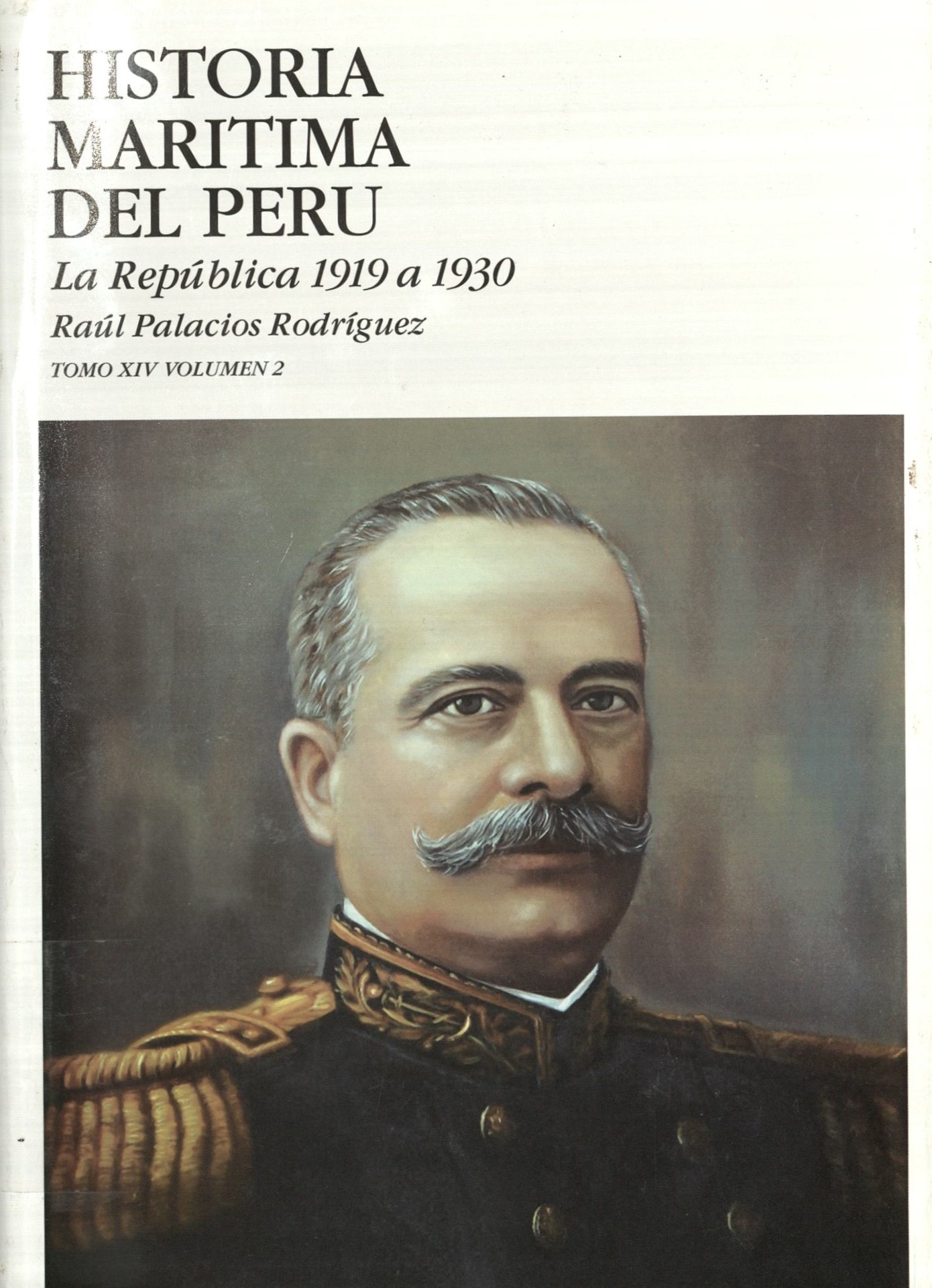Historia Marítima del Perú: La República, 1919 a 1930